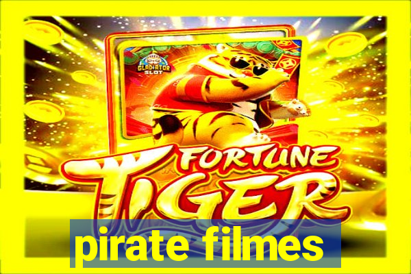 pirate filmes